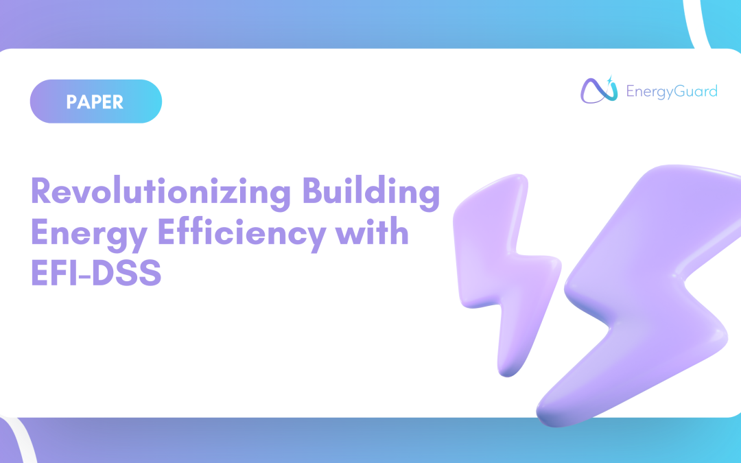 Revolutionizing Building Energy Efficiency with EFI-DSS